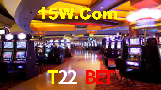 T22 Bet